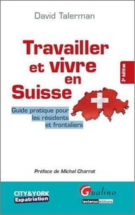 travailler et vivre en Suisse