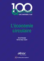 100 questions sur l'économie circulaire