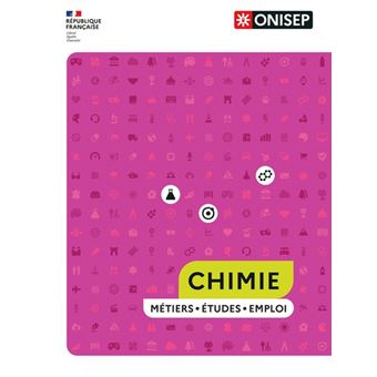 Chimie : études, formations, emploi aux éditions ONISEP