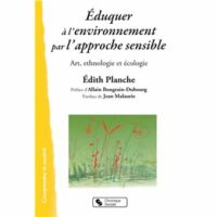éduquer à l'environnement : approche sensible