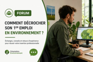 forum d'entraide pour trouver son premier emploi en environnement